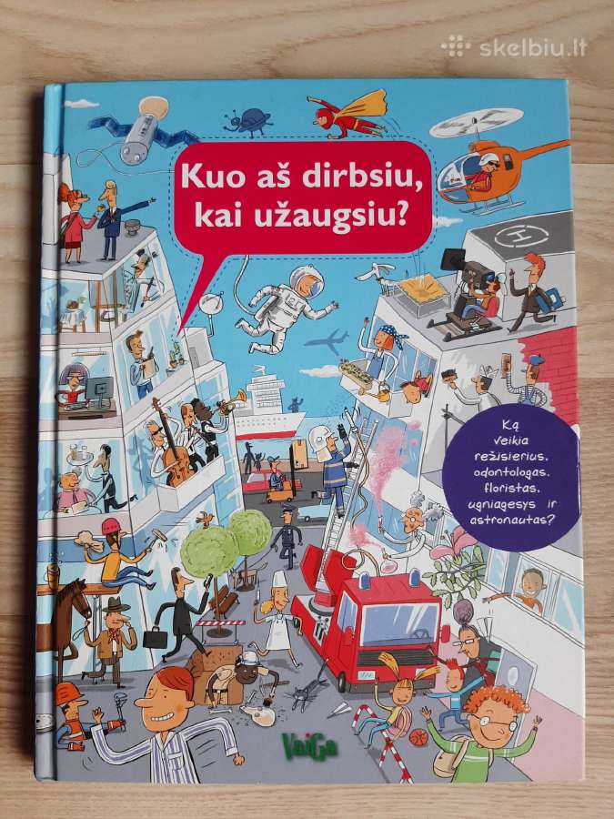 Silvie Sanža "Kuo aš dirbsiu, kai užaugsiu"
