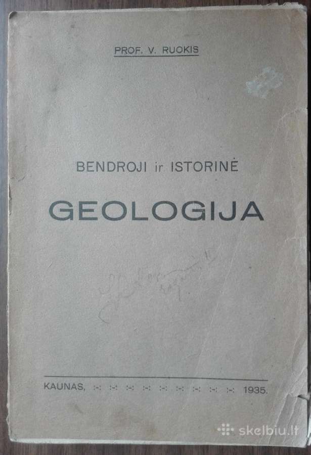 1862. Bendroji Ir Istorinė Geologija V. Ruokis
