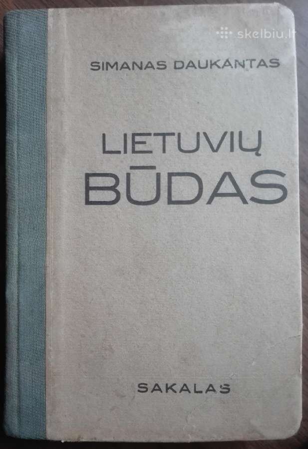 1870. Būdą Senovės Lietuvių Kalnėnų Ir Žemaičių S.