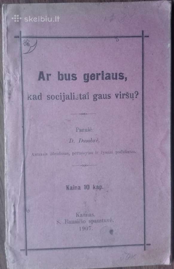 1880. Ar Bus Geriaus, Kad Socijalistai Gaus Viršų?