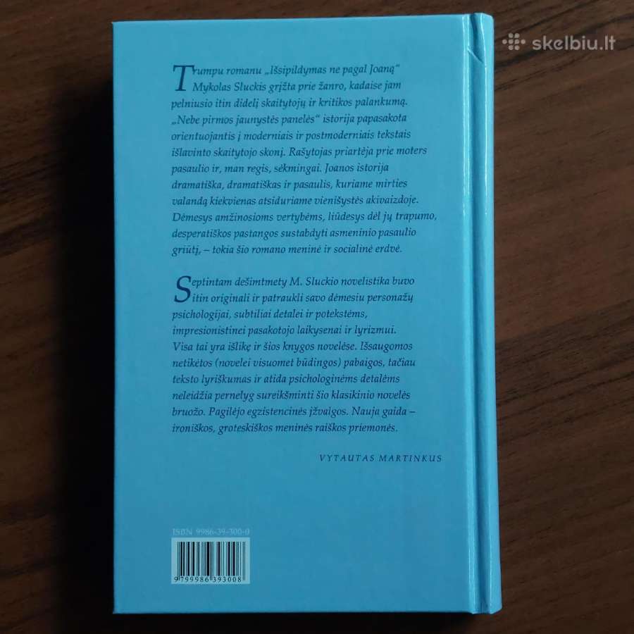 Mykolas Sluckis - Išsipildymas ne pagal Joaną . - nuotraukos Nr. 5