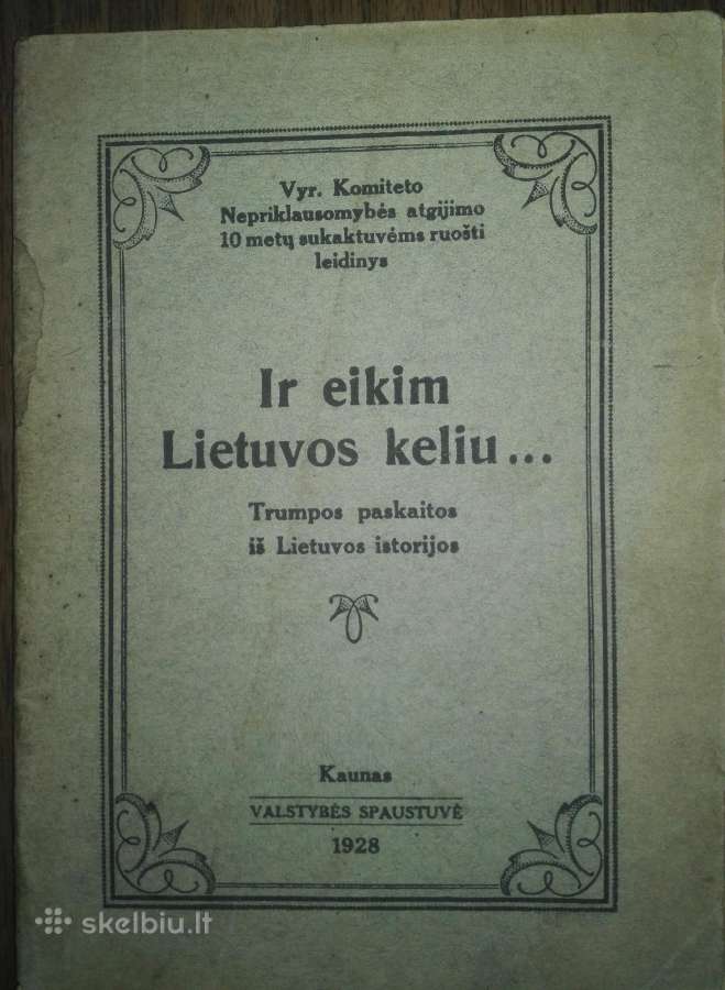1884. Ir Eikim Lietuvos Keliu.