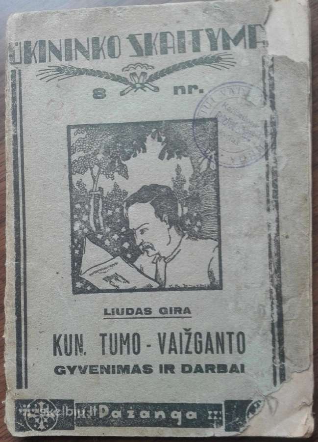 1902a. Kun. Tumo - Vaižganto Gyvenimas Ir Darbai