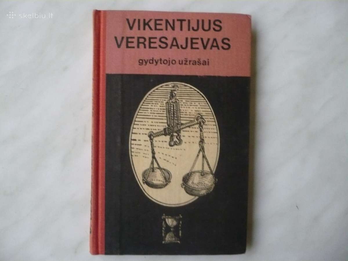 V. Veresajevas - Gydytojo užrašai