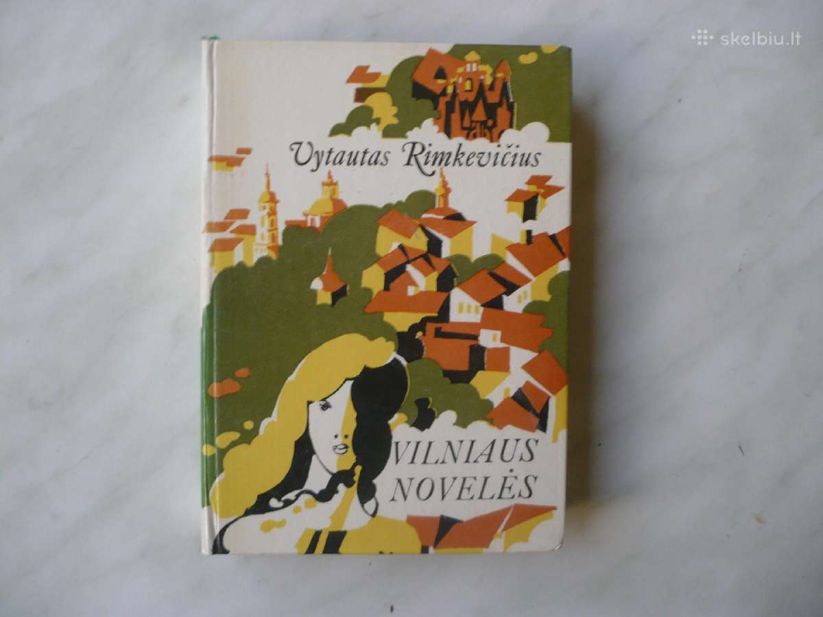 V. Rimkevičius - Vilniaus novelės