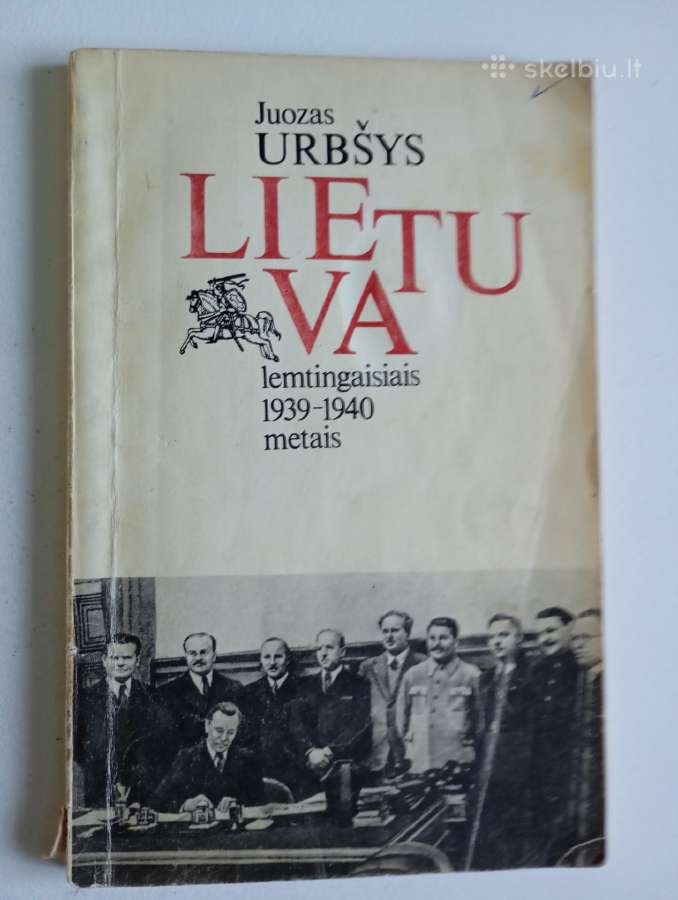 Lietuva lemtingaisiais1939-1940m