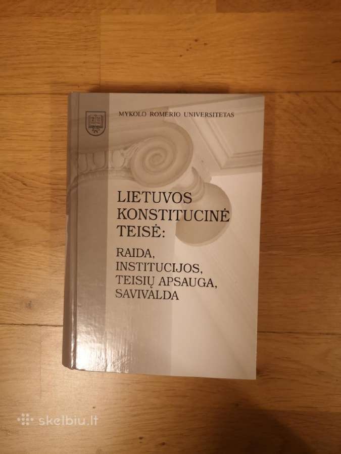 Lietuvos konstitucinė teisė :raida, institucijos