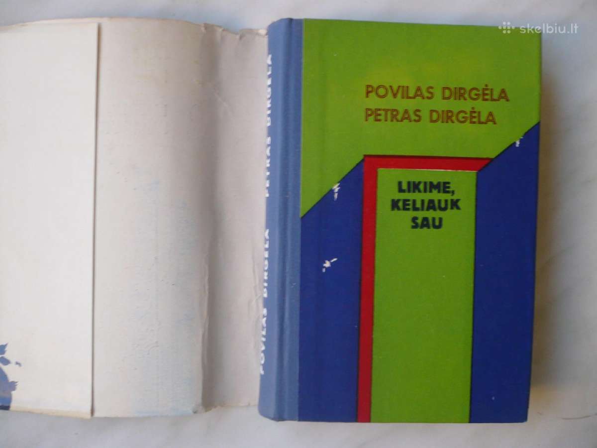 Povilas ir Petras Dirgėlos - Likime, keliauk sau - nuotraukos Nr. 2