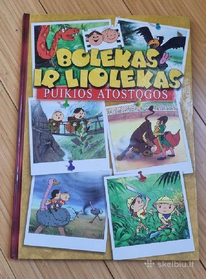 Liolekas ir Bolekas. Puikios atostogos