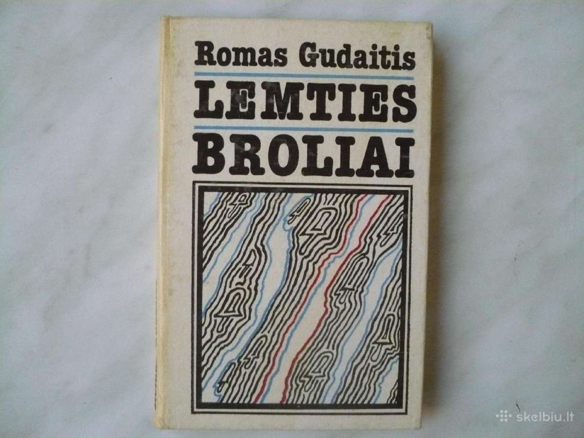 R. Gudaitis - Lemties broliai