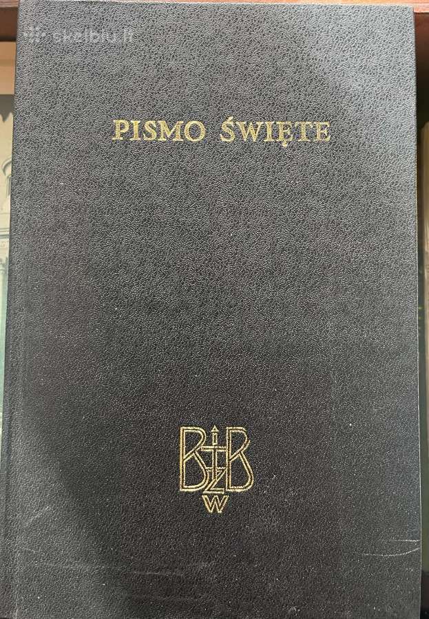 Biblia To Jest Całe Pismo Święte Starego I Nowego