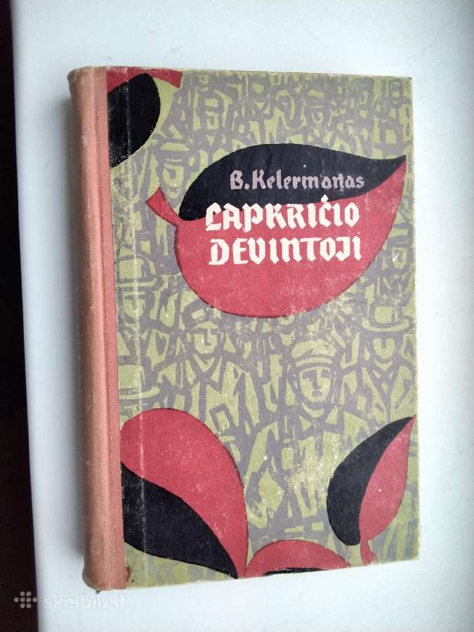 B. Kelermanas. Lapkričio devintoji