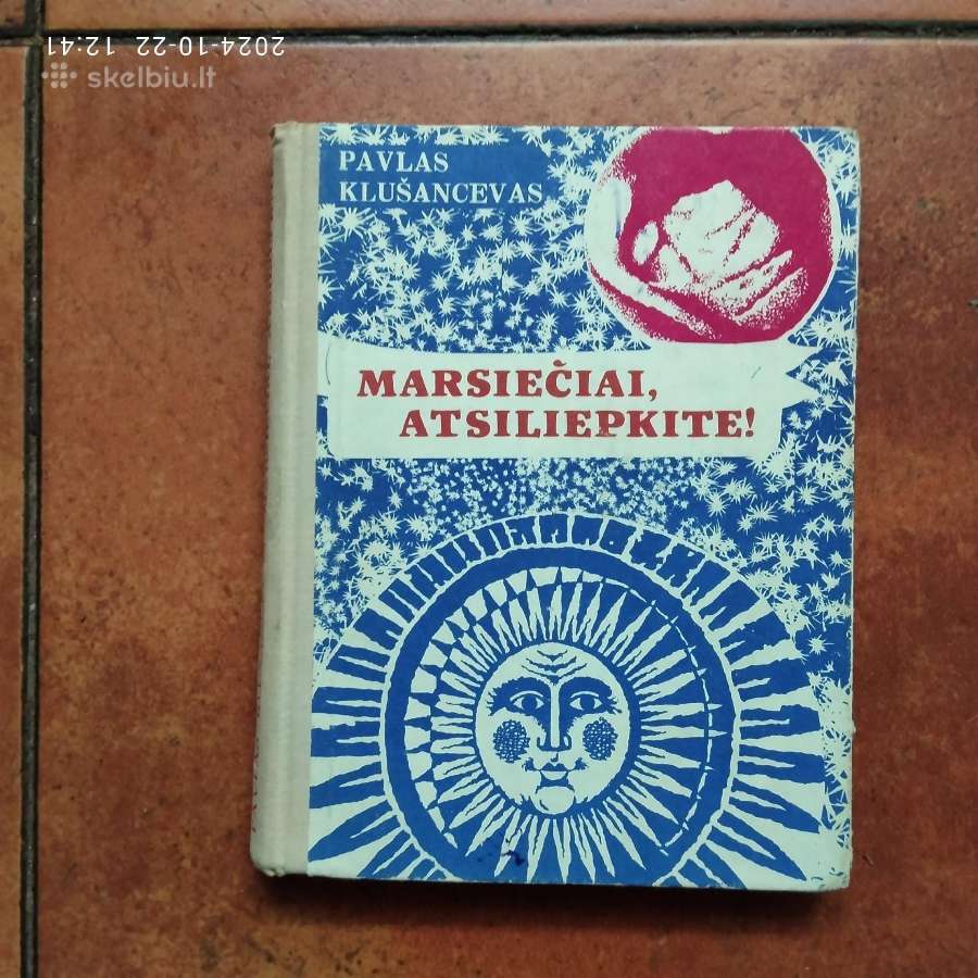 P. Klusancevas "Marsiečiai atsiliepkite" 1972 m.