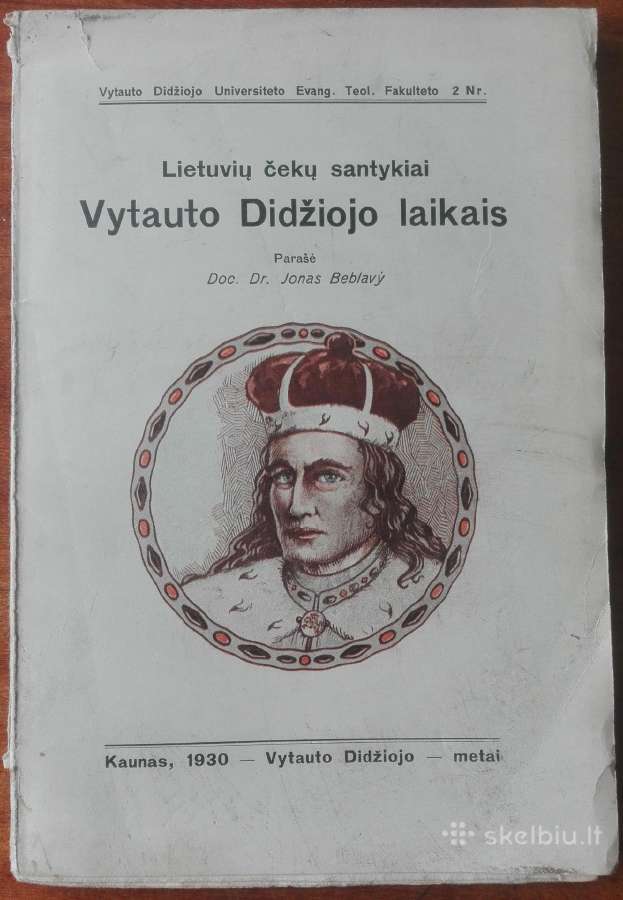 1945. Lietuvių Čekų Santykiai Vytauto Didžiojo Lai