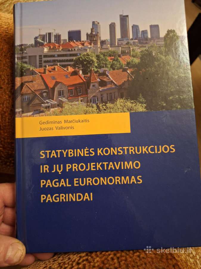 Statybinės konstrukcijos ir jų projektavimo pagal