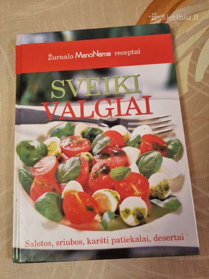Sveiki valgiai