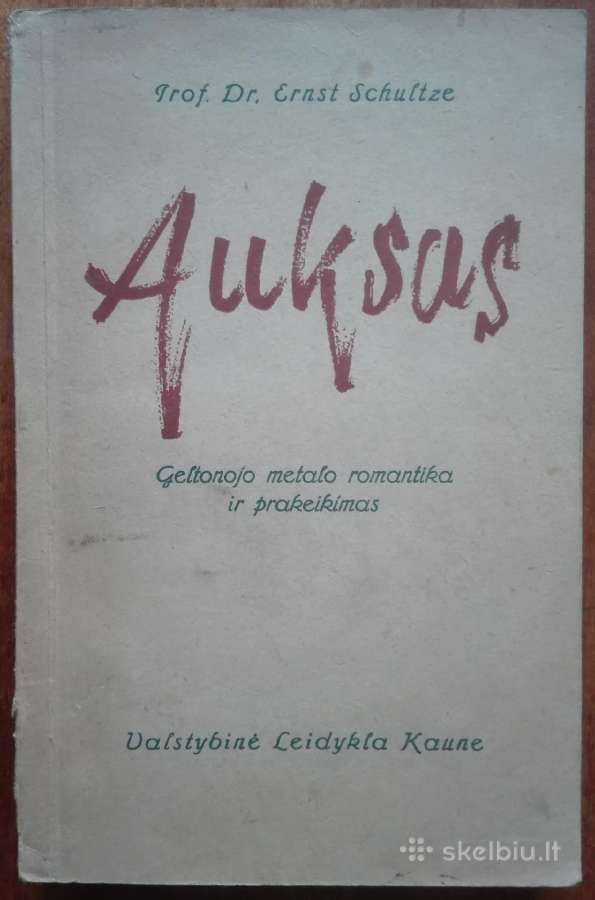 1955. Auksas E. Schujtze