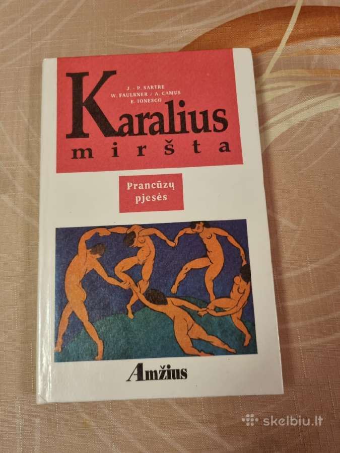 Karalius miršta , prancūzų pjesės