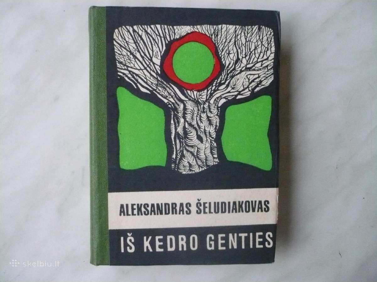 A. Šeludiakovas - Iš kedro genties