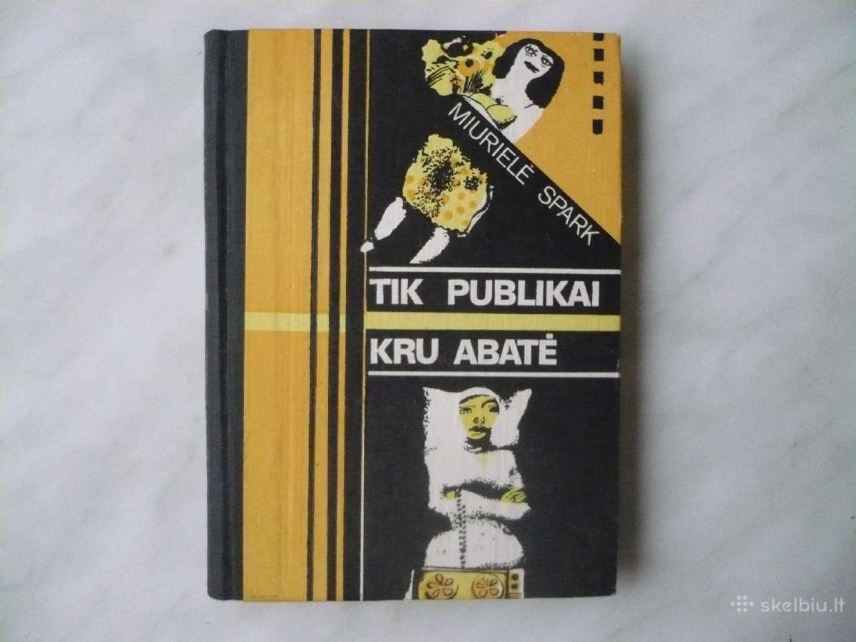 M. Spark - Tik publikai . Kru abatė