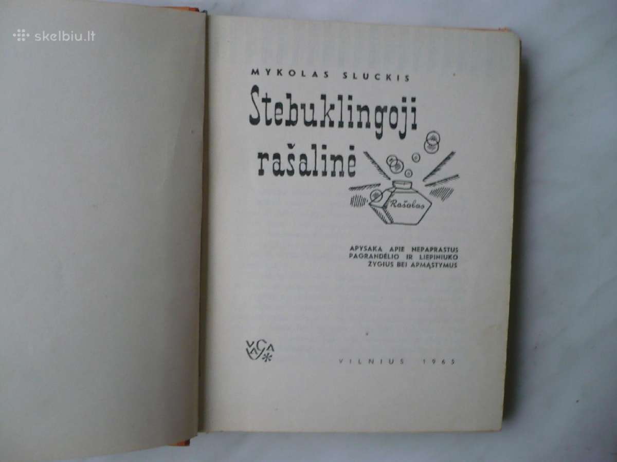 M. Sluckis - Stebuklingoji rašalinė - nuotraukos Nr. 2