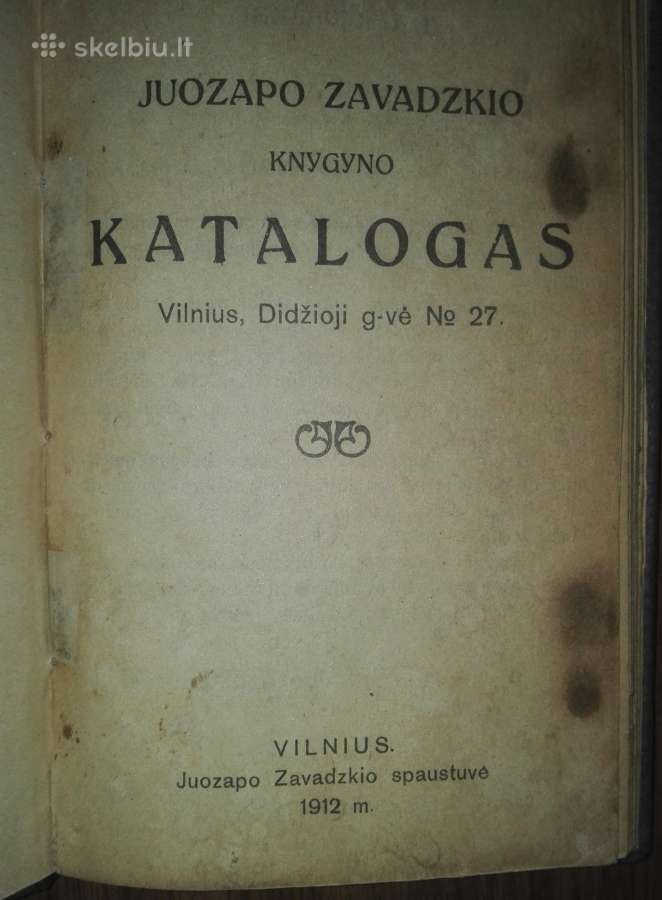 1966. Juozapo Zavadskio Knygyno Katalogas 1912 m. - nuotraukos Nr. 2