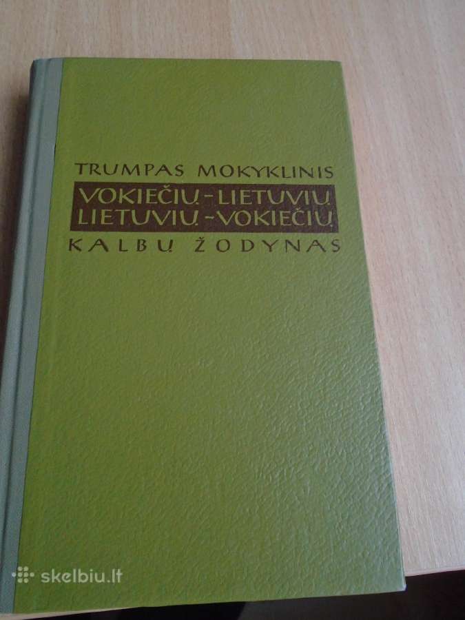 Vokiečių-lietuvių, lietuvių -vokiečių k. trumpas m