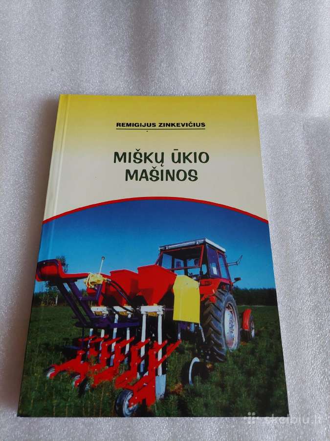 Miškų ūkio mašinos