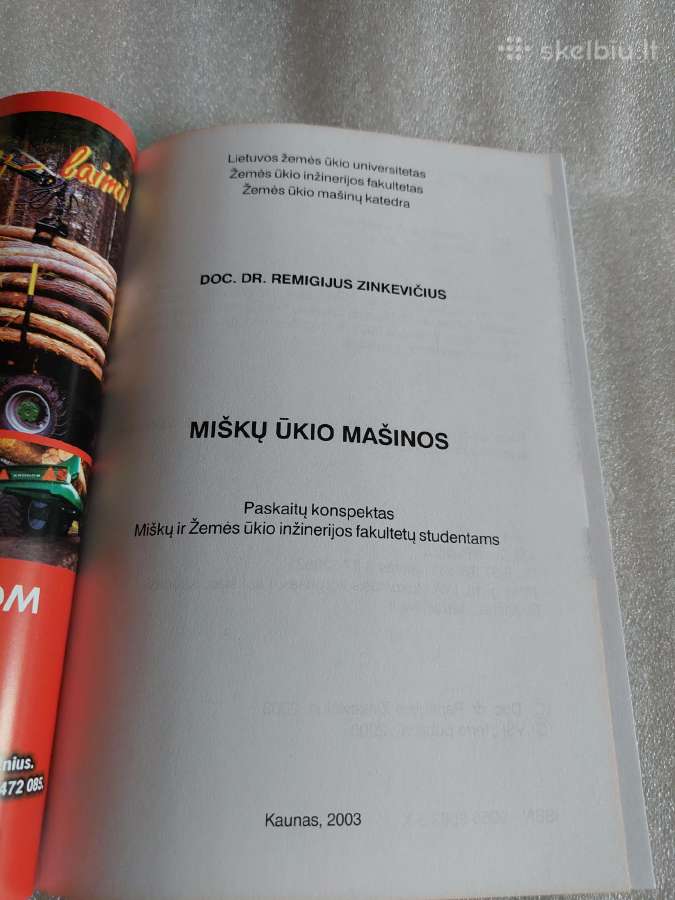 Miškų ūkio mašinos - nuotraukos Nr. 2