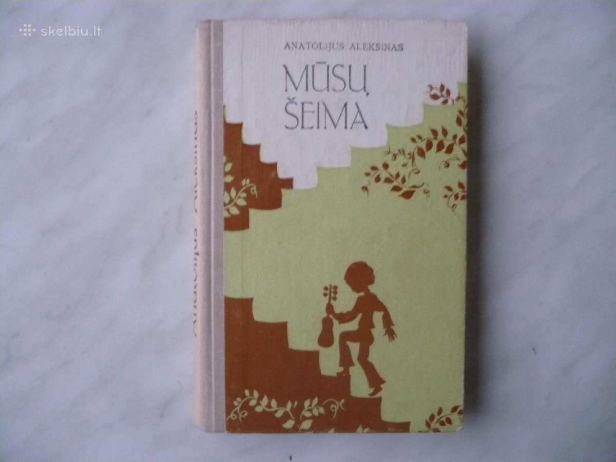 A. Aleksinas - Mūsų šeima