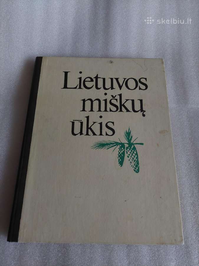 Lietuvos miškų ūkis