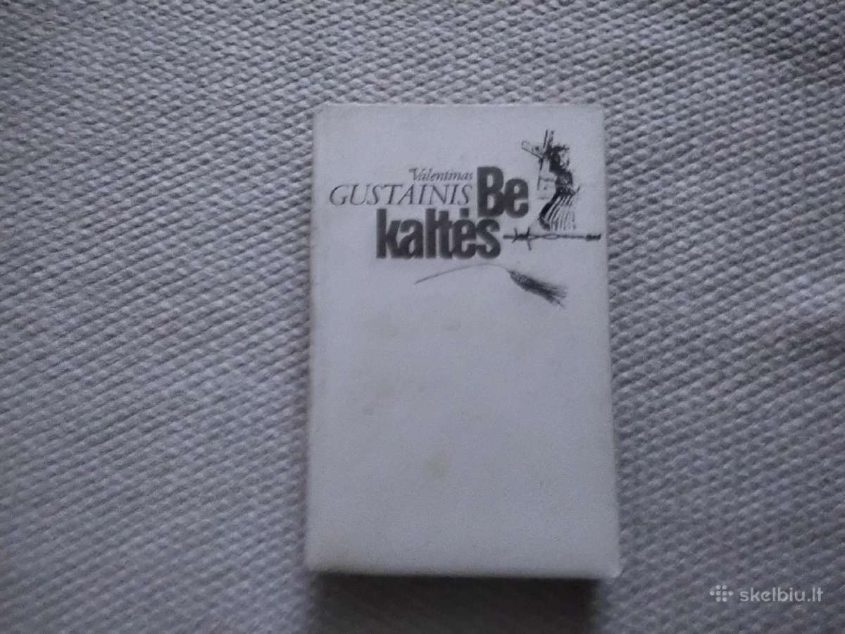 Be kaltės Valentinas Gustainis