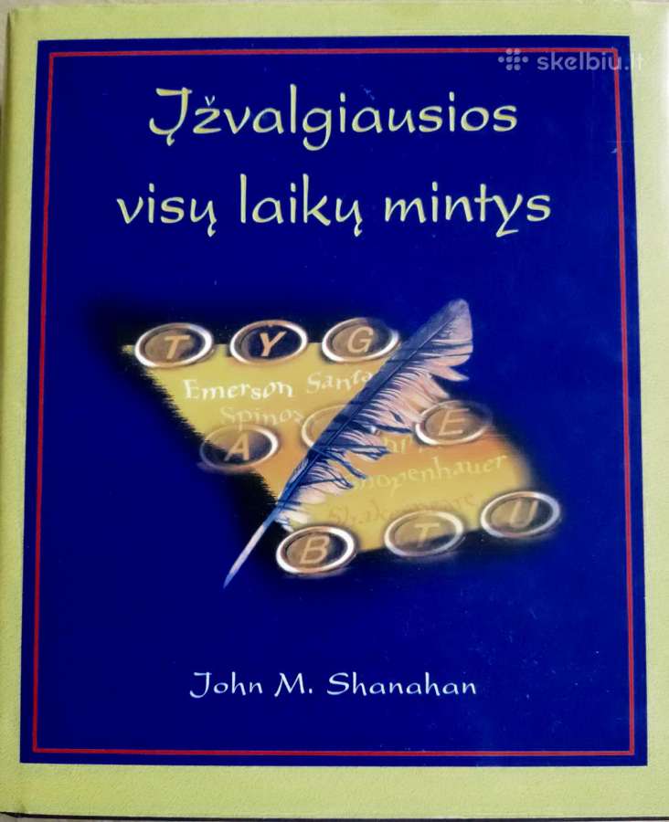 Įžvalgiausios visų laikų mintys