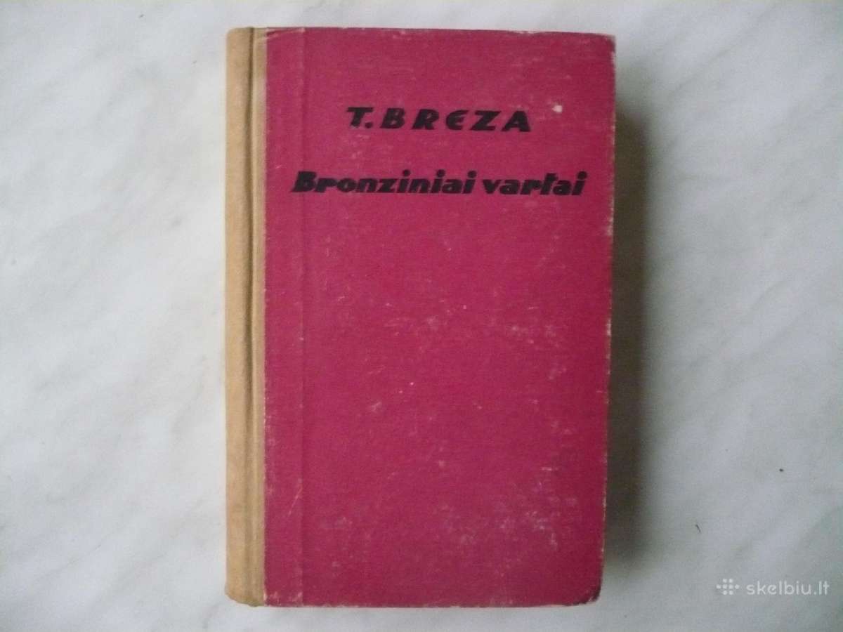 T. Breza - Bronziniai vartai