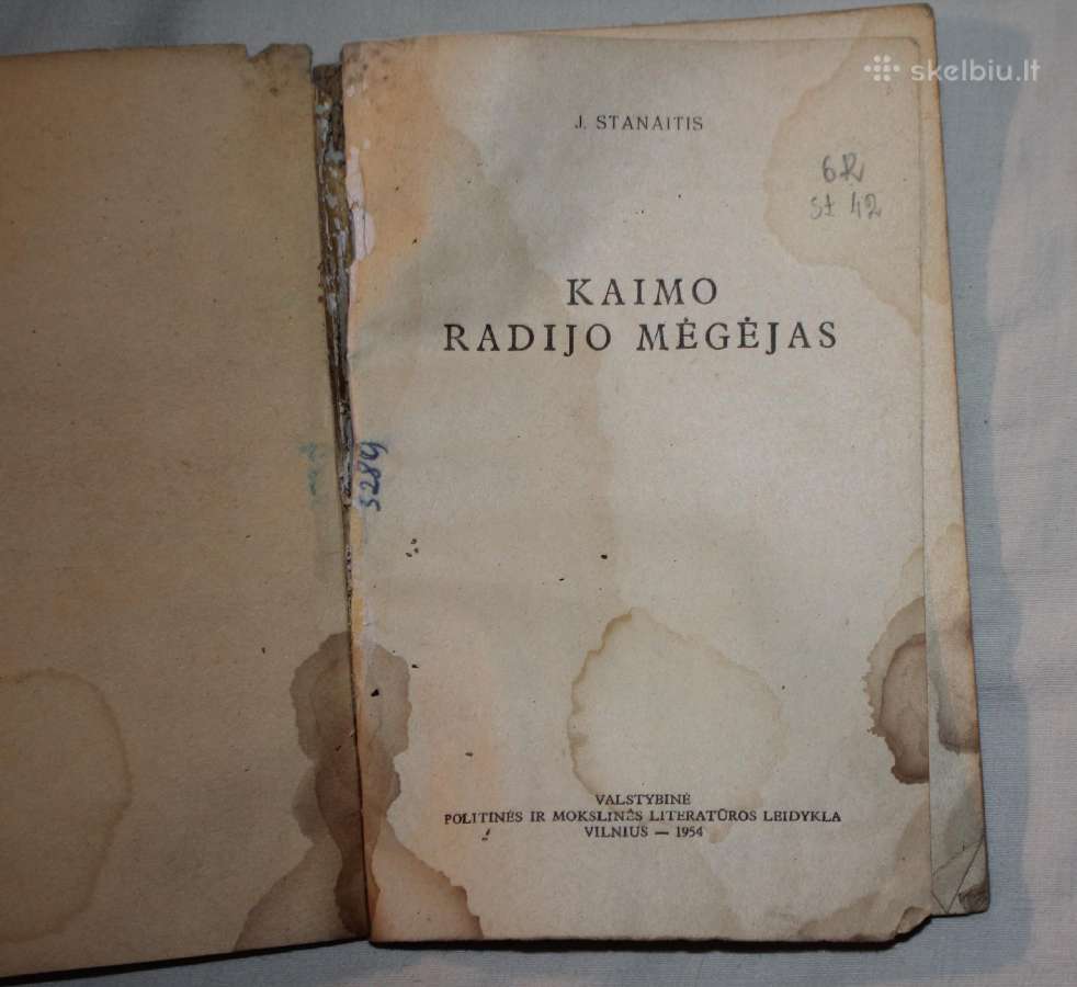 Kaimo radijo mėgėjas J. Stanaitis knyga 1954m. - nuotraukos Nr. 2