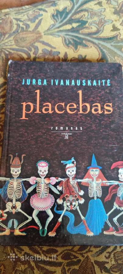 Jurga Ivanauskaitė "Placebas"