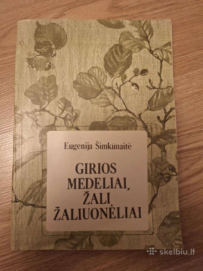 Girios medeliai, žali žaliuonėliai