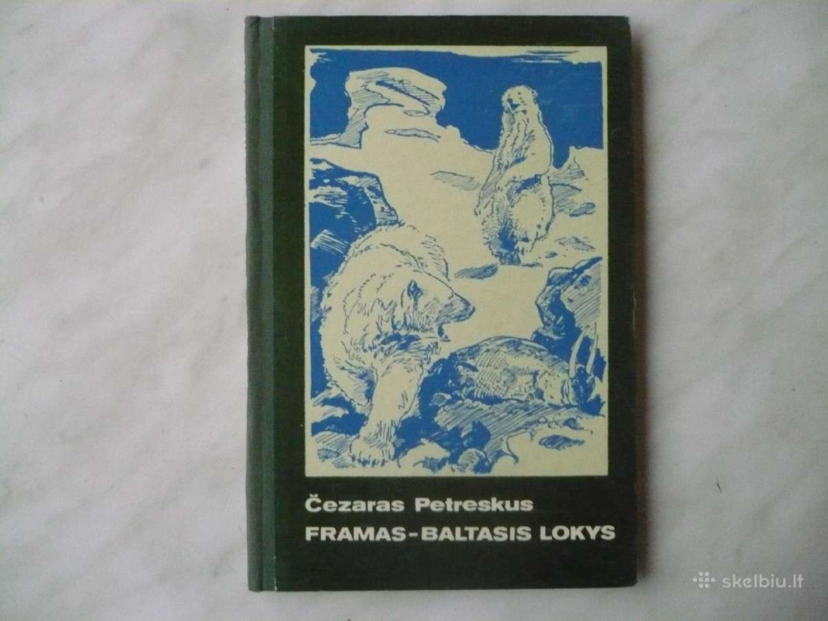Č. Petreskus - Framas - baltasis lokys