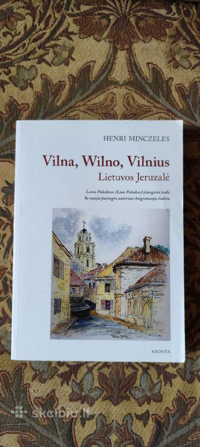 Vilna, Wilno, Vilnius Lietuvos Jeruzalė