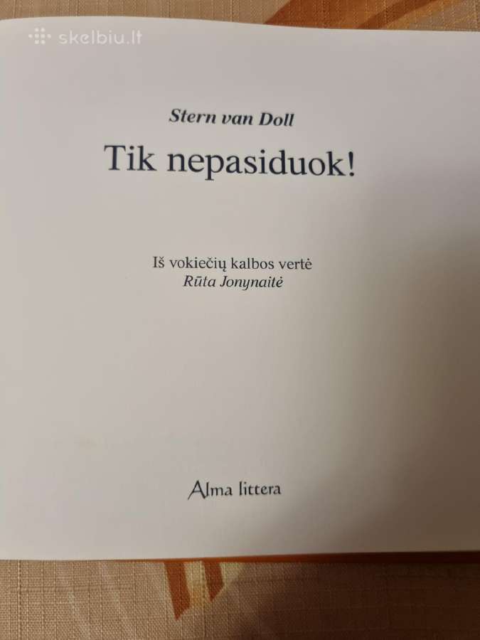 Tik nepasiduok - nuotraukos Nr. 2