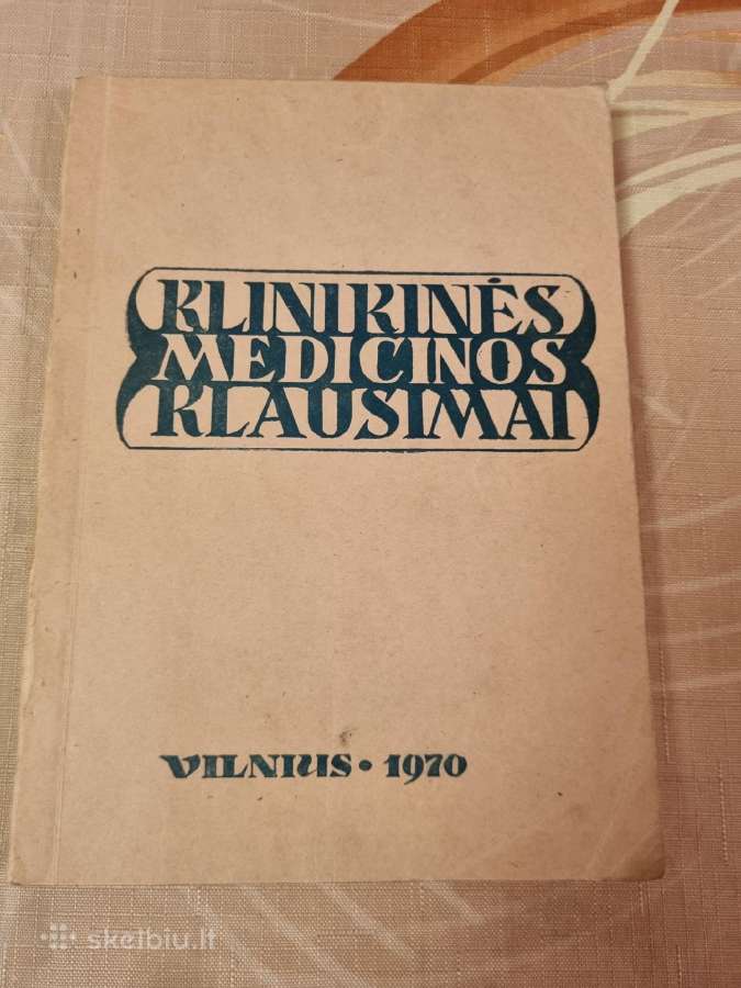Klinikinės medicinos klausimai