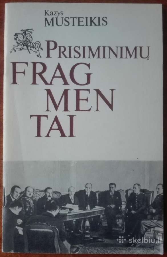 1992. Prisiminimų Fragmentai K. Musteikis