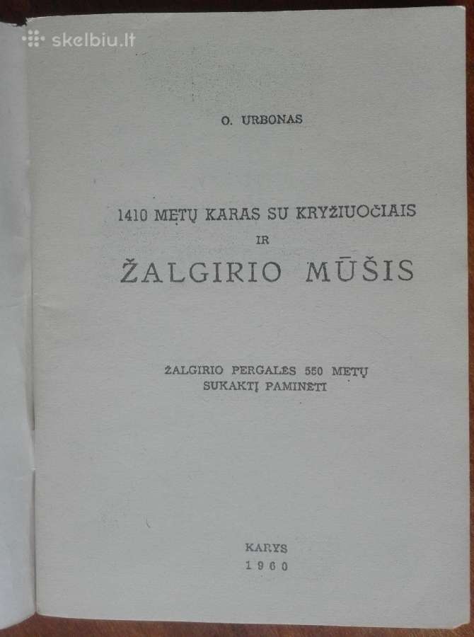 2000. 1410 Metų Karas Su Kryžiuočiais Ir Žalgirio - nuotraukos Nr. 2