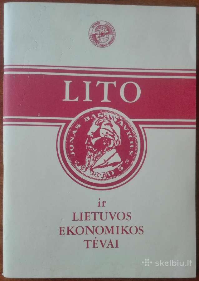 2001. Lito Ir Lietuvos Ekonomikos Tėvai