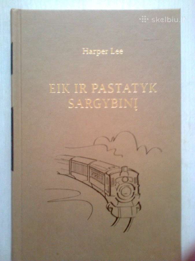 "Eik ir pastatyk sargybinį"