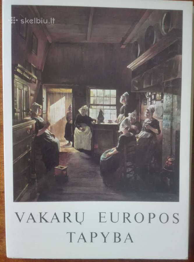 2005. Vakarų Europos Tapyba
