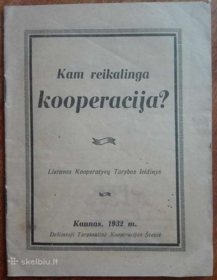 2019. Kam Reikalinga Kooperacija?