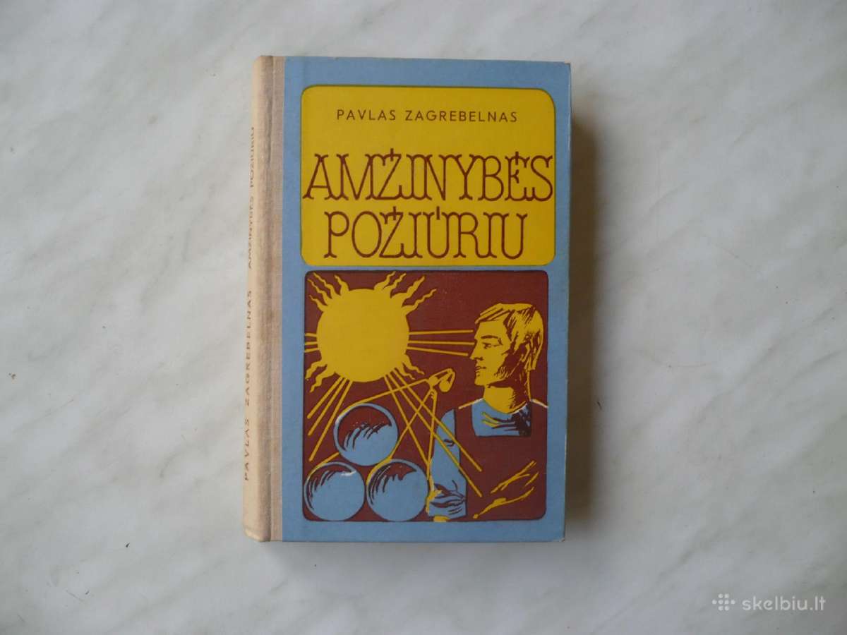 P. Zagrebelnas - Amžinybės požiūriu