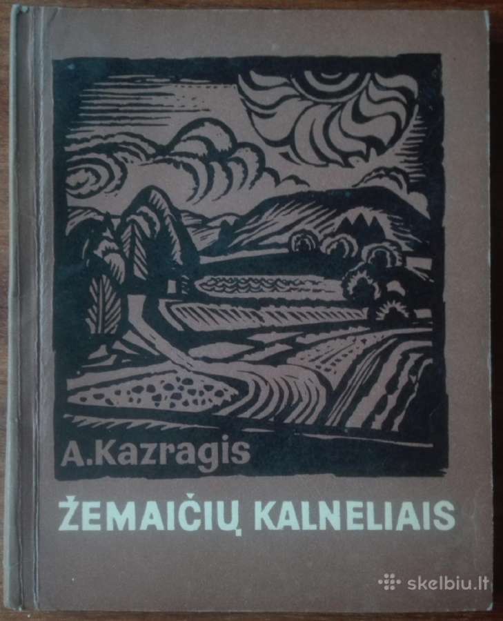 2101. Žemaičių Kalneliai Kazragis A.