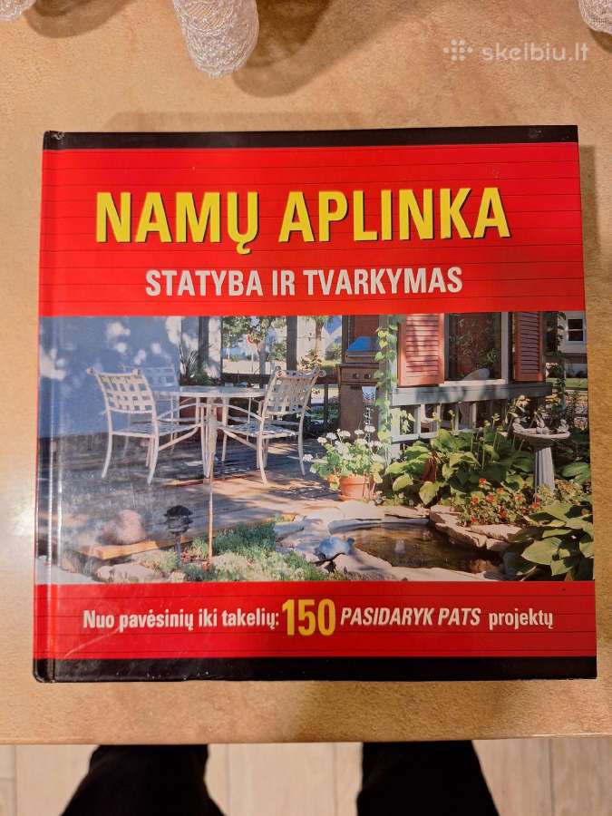 Namų aplinka. Statyba ir tvarkymas